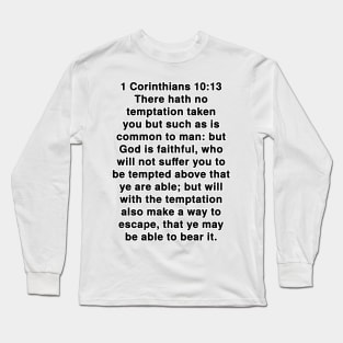 1 Corinthians 10:13  King James Version (KJV) Bible Verse Typography Long Sleeve T-Shirt